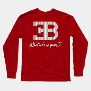 Your Color Long Sleeve T-Shirt